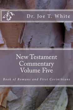 Paperback New Testament Commentary Volume Five: Book of Romans & 1 Corinthians Book