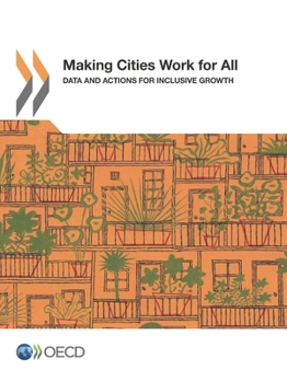 Paperback Making Cities Work for All Book