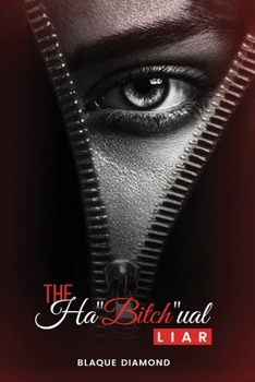 Paperback The Ha "Bitch" ual Liar Book
