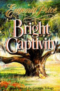 Hardcover Bright Captivity Book