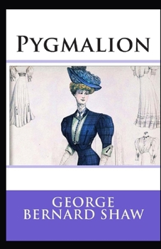 Paperback Pygmalion Illustrated Book