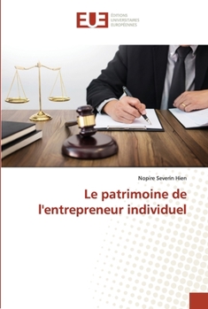 Paperback Le patrimoine de l'entrepreneur individuel [French] Book