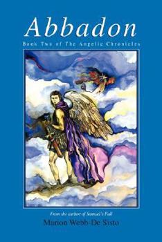 Abbadon - Book #2 of the Angelic Chronicles