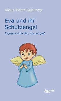 Eva Und Ihr Schutzengel