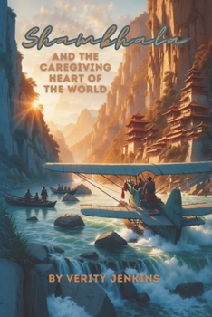 Paperback Shambhala & the Caregiving Heart of the World Book