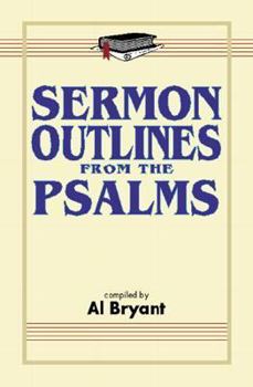 Paperback Sermon Outlines from the Psalm: Book