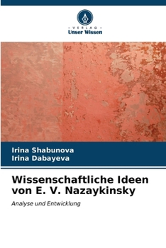 Paperback Wissenschaftliche Ideen von E. V. Nazaykinsky [German] Book