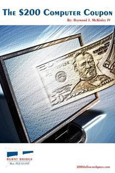 Paperback The $200 Computer Coupon: 2011 Edition Book