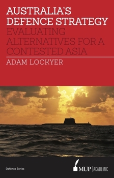 Paperback Australia's Defence Strategy Book