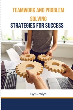 Paperback Teamwork and Problem Solving Book