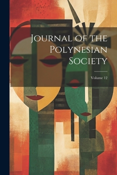 Paperback Journal of the Polynesian Society; Volume 12 Book