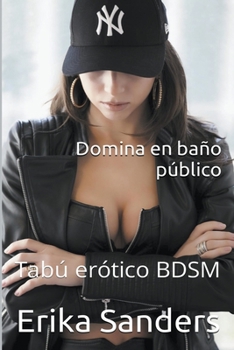 Paperback Domina en Baño Público [Spanish] Book