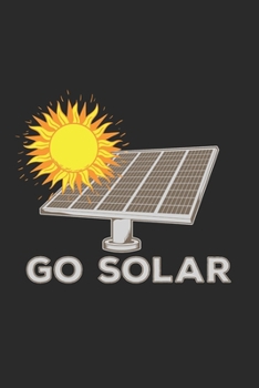 Paperback Go Solar: Solar Notebook for Solar Powered Book