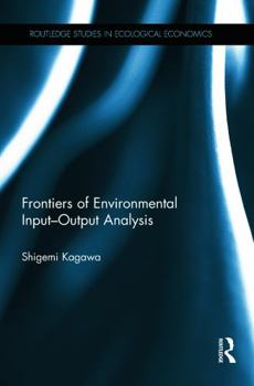 Paperback Frontiers of Environmental Input-Output Analysis Book