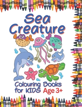 Paperback Sea Creature Coloring Book for Kids Age 3 and above! Book