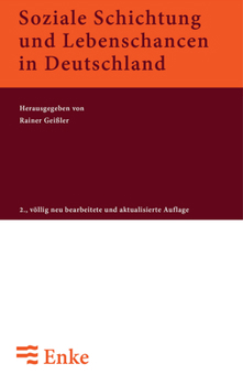 Paperback Soziale Schichtung Und Lebenschancen in Deutschland [German] Book