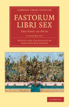 Fastorum libri sex - 5 Volume Set
