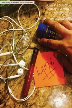Paperback Songs For Girls Who Fall In Love With Addicts Book