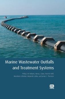 Hardcover Marine Wastewater Outfalls and Treatment Systems Book