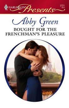 Bought for the Frenchman's Pleasure - Book #1 of the Quinn Siblings