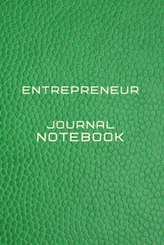 Entrepreneur Journal Notebook Diary | Log | Journal For Recording job Goals, Daily Activities, & Thoughts ,History: Entrepreneur workbook journal for ... ideal notebook to progress in your project