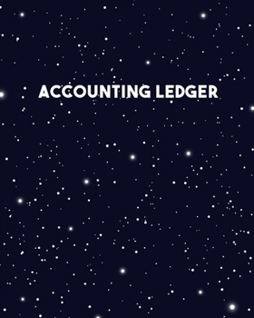 Accounting Ledger: Bookkeeping Journal and Notebook Accounting Tracking Income and Expense