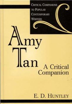 Hardcover Amy Tan: A Critical Companion Book