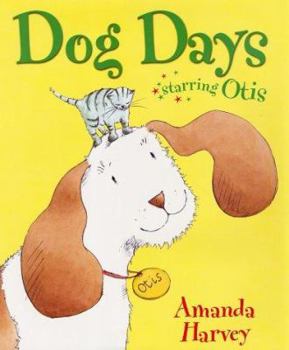 Hardcover Dog Days: Starring Otis Book
