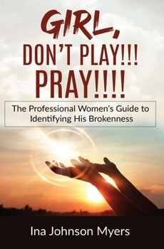 Paperback Girl, Don't Play!!! Pray!!!! Book