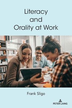 Paperback Literacy and Orality at Work Book