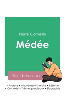 Paperback Réussir son Bac de français 2023: Analyse de Médée de Corneille [French] Book
