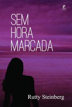 Paperback Sem Hora Marcada [Portuguese] Book