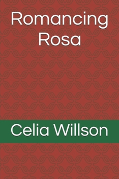 Paperback Romancing Rosa Book