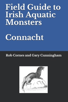 Paperback Field Guide to Irish Aquatic Monsters Connacht Book