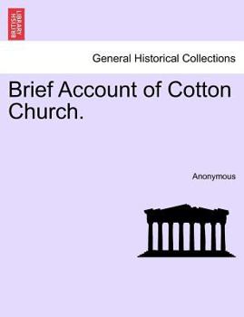 Paperback Brief Account of Cotton Church. Book