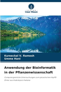 Paperback Anwendung der Bioinformatik in der Pflanzenwissenschaft [German] Book