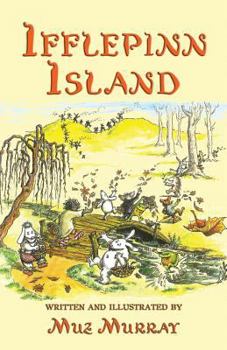 Paperback Ifflepinn Island: A tale to read aloud for green-growing children and evergreen adults Book