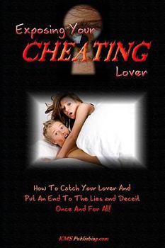 Paperback Exposing Your Cheating Lover Book