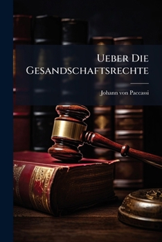 Paperback Ueber Die Gesandschaftsrechte Book