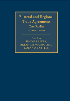 Bilateral and Regional Trade Agreements - Book  of the Bilateral and Regional Trade Agreements