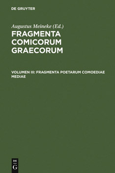 Hardcover Fragmenta Poetarum Comoediae Mediae [Latin] Book