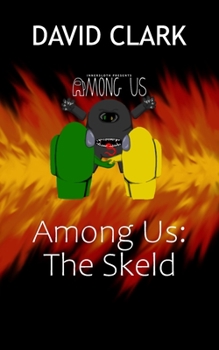 Paperback Among Us: The Skeld Book