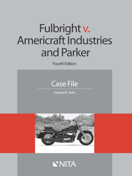 Paperback Fulbright V. Americraft Industries and Parker: Case File Book