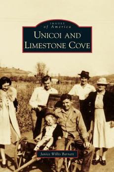 Hardcover Unicoi and Limestone Cove Book