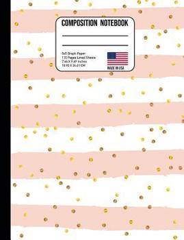 Paperback Composition Notebook 5X5 Graph Paper: Trendy Gold Confetti & Pink Stripes Back to School Composition Book for Teachers, Students, Kids and Teens Book