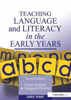 Hardcover Teaching Language and Literacy in the Early Years Book