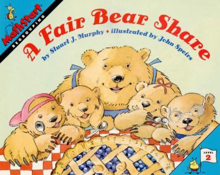 A Fair Bear Share (MathStart 2) - Book  of the MathStart Level 2