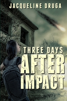 Paperback Three Days After Impact Book