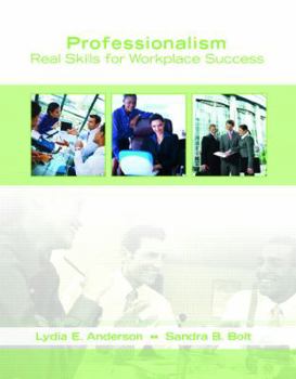 Paperback Professionalism: Real Skills for Workplace Success Book