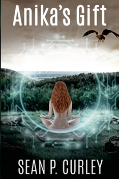 Paperback Anika's Gift: Colonizing Humanity's First New World Book